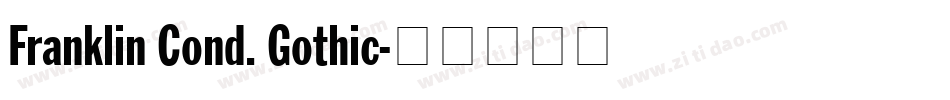 Franklin Cond. Gothic字体转换